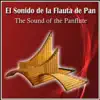 Mario Gonzales Guerra - El Sonido de la Flauta de Pan - The Sound of the Panflute